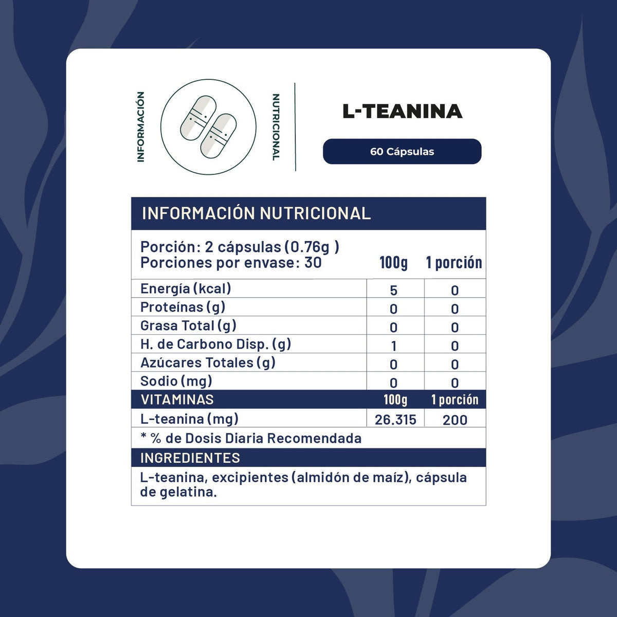 L-Teanina 200 mg · 60 cápsulas